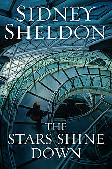 The Stars Shine Down, Sidney Sheldon