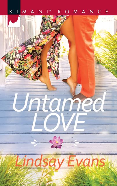 Untamed Love, Lindsay Evans