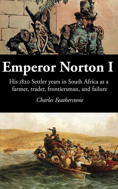 Emperor Norton I, Charles Featherstone