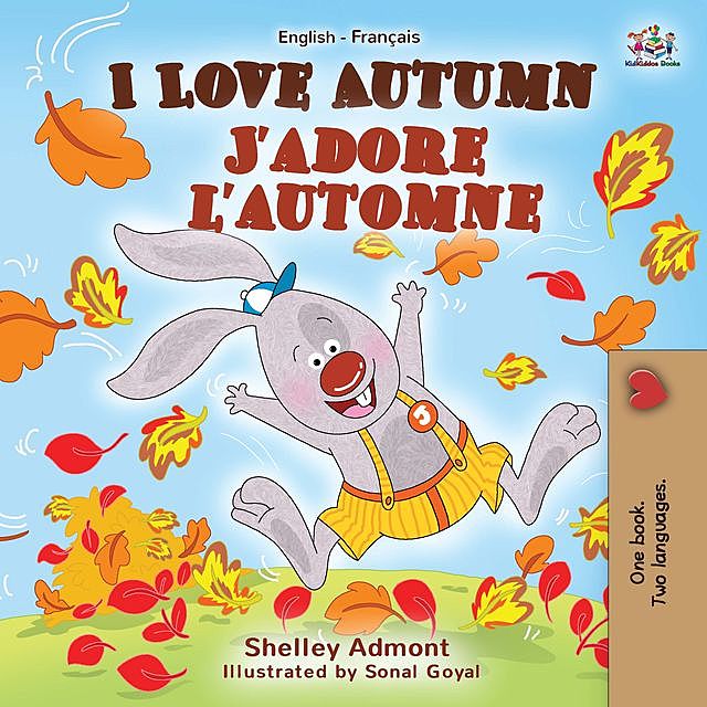 I Love Autumn J'adore l'automne, KidKiddos Books, Shelley Admont