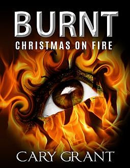 Burnt – Christmas on Fire, Cary Grant