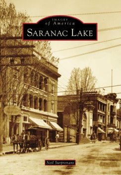 Saranac Lake, Neil Surprenant