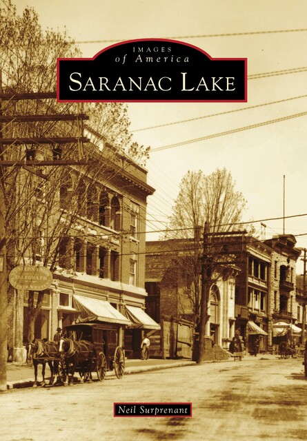 Saranac Lake, Neil Surprenant