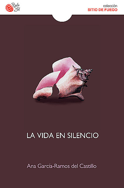 La vida en silencio, Ana García-Ramos del Castillo