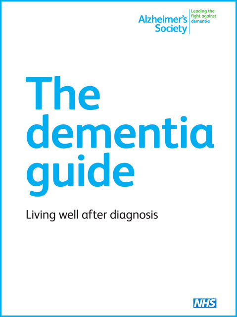 The Dementia Guide, Alzheimer's Society
