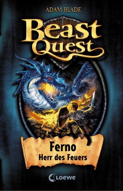 Beast Quest (Band 1) – Ferno, Herr des Feuers, Adam Blade