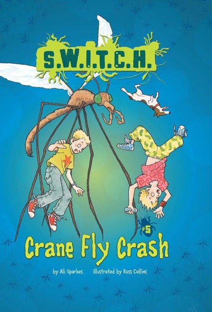 Crane Fly Crash, Ali Sparkes