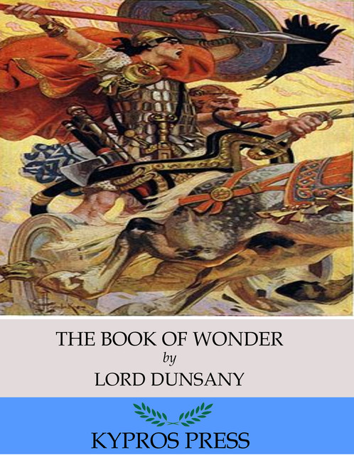 The Book of Wonder, Lord Dunsany