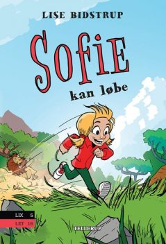 Sofie #1: Sofie kan løbe, Lise Bidstrup