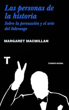Las personas de la historia, Margaret MacMillan