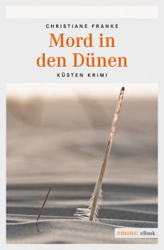 Mord in den Dünen, Christiane Franke