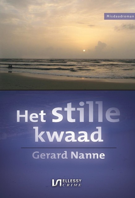 Het stille kwaad, Gerard Nanne