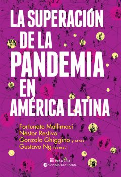 La superación de la pandemia en América Latina, Gustavo