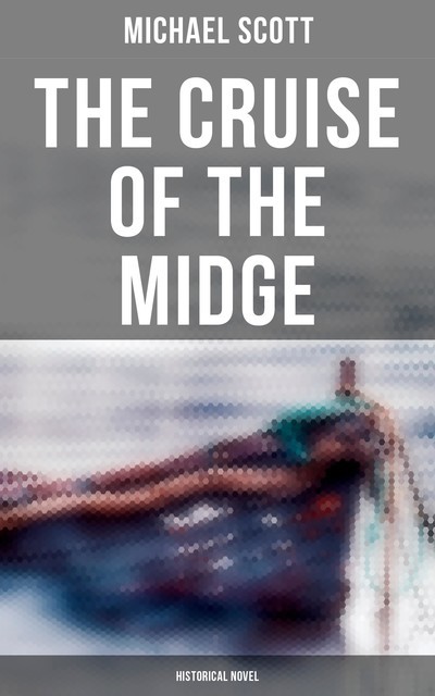 Cruise of the Midge, Michael Scott