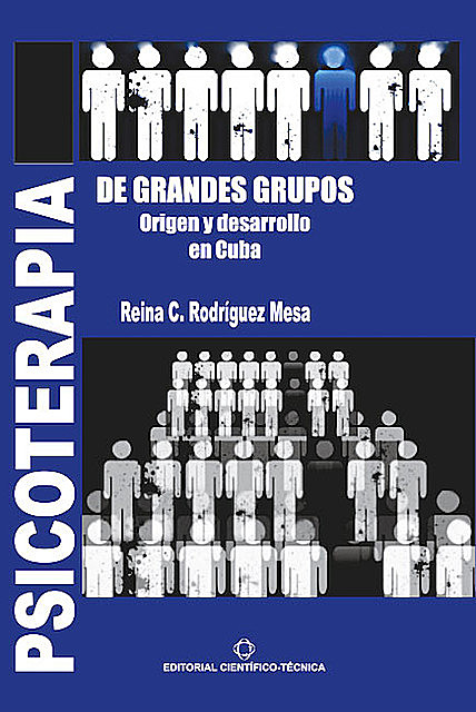 Psicoterapia de grandes grupos, Reina Caridad Rodríguez Mesa