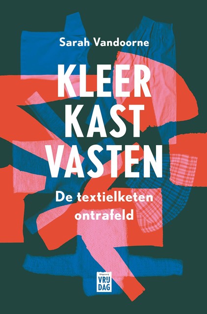 Kleerkastvasten, Sarah Vandoorne