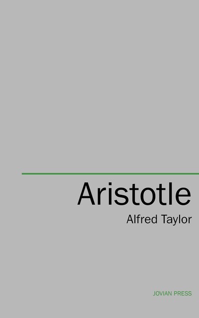Aristotle, A.E. Taylor