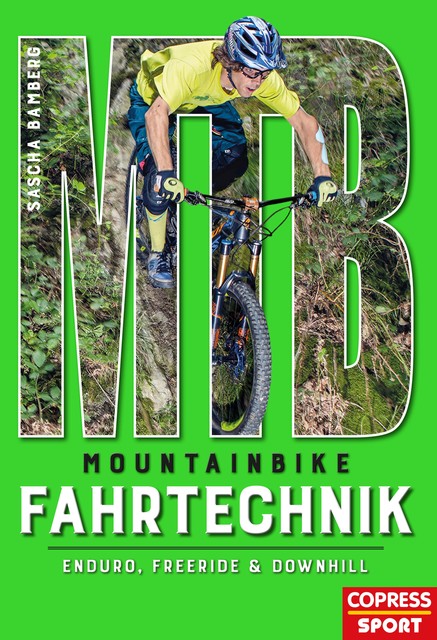Mountainbike Fahrtechnik, Sascha Bamberg