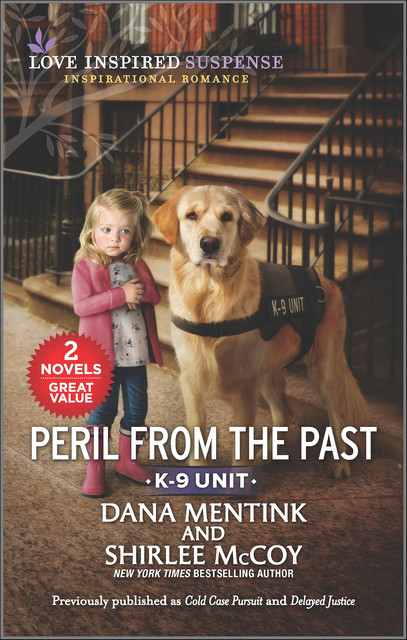 Peril from the Past, Shirlee McCoy, Dana Mentink