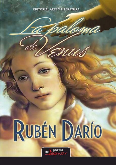 La paloma de Venus, Ruben Dario