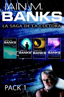 Saga La Cultura I, Iain Banks