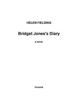 Bridget Joness Diary, Helen Fielding