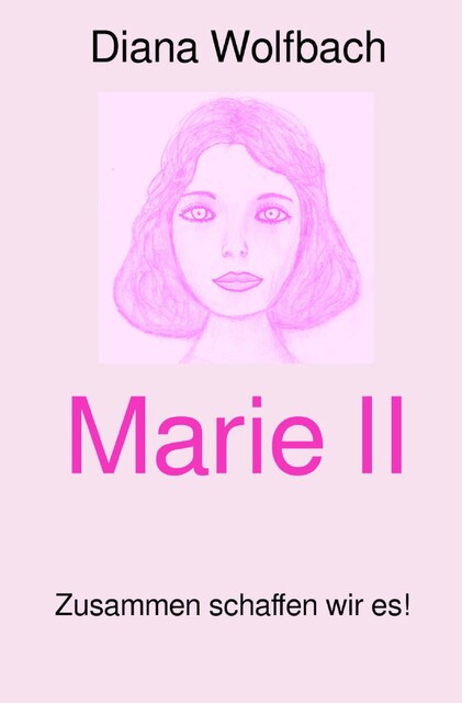 Marie II, Diana Wolfbach