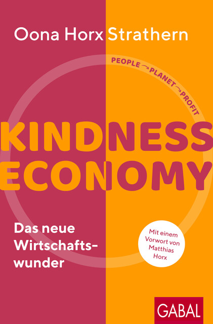 Kindness Economy, Oona Horx Strathern