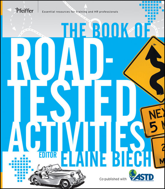 The Book of Road-Tested Activities, Elaine Biech