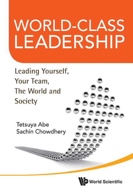 World-Class Leadership, Sachin Chowdhery, Tetsuya Abe