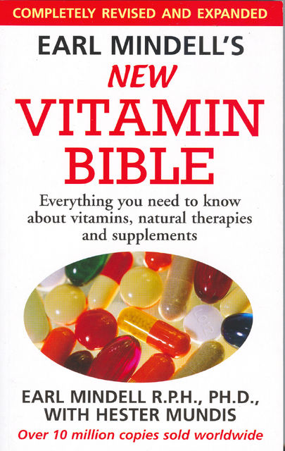 Earl Mindell's New Vitamin Bible, Earl Mindell, Hester Mundis