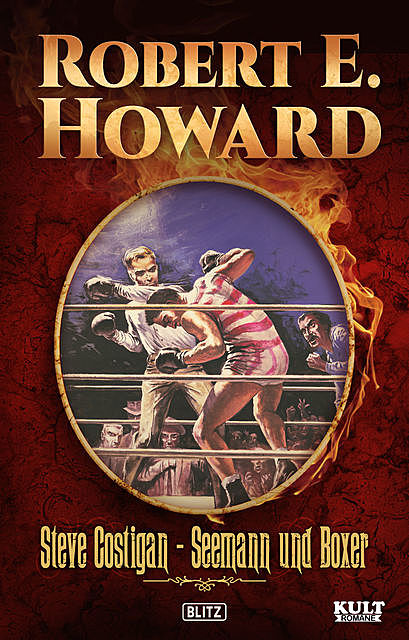 Steve Costigan – Seemann und Boxer, Robert E.Howard