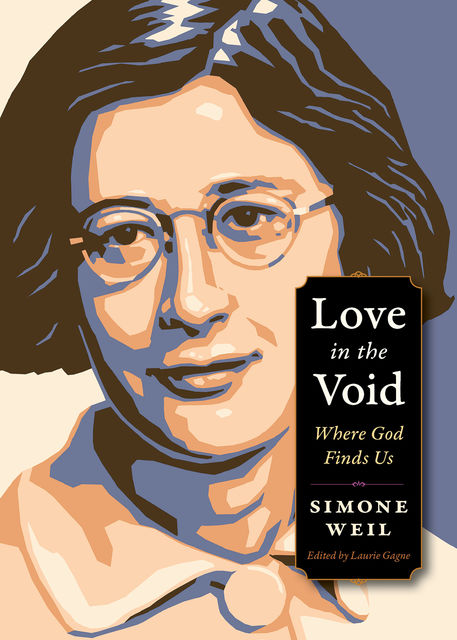 Love in the Void, Simone Weil