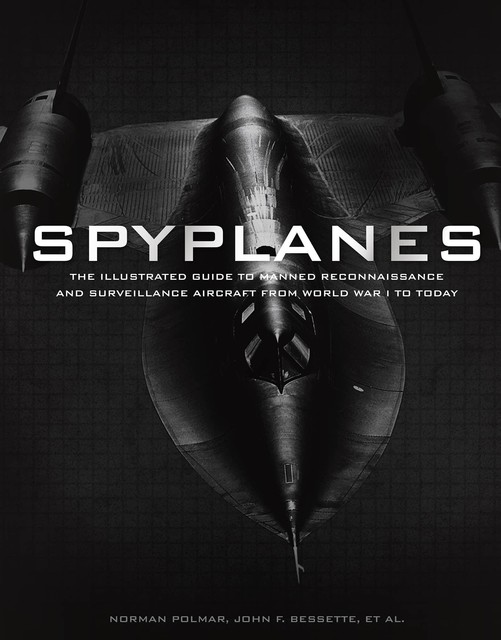 Spyplanes, Norman Polmar, John Bessette