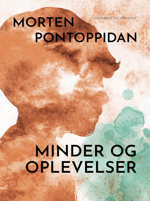 Minder og oplevelser, Morten Pontoppidan