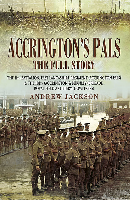 Accrington's Pals: The Full Story, Andrew Jackson