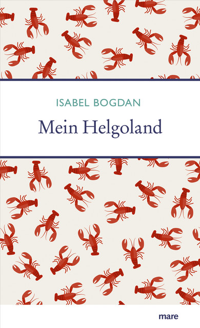 Mein Helgoland, Isabel Bogdan