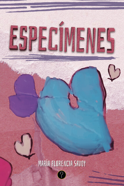 Especímenes, María Florencia Savoy