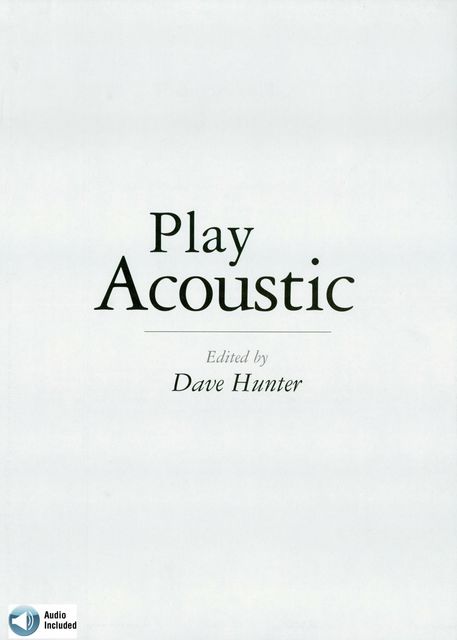 Play Acoustic, Dave Hunter