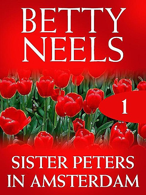 Sister Peters in Amsterdam, Betty Neels