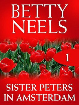 Sister Peters in Amsterdam, Betty Neels