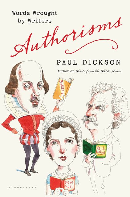 Authorisms, Paul Dickson