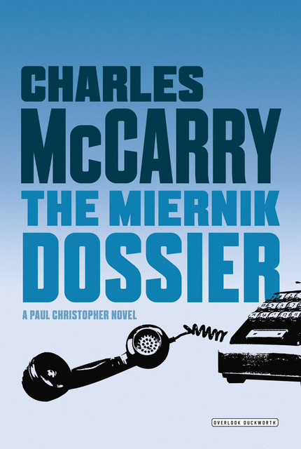 The Miernik Dossier, Charles McCarry