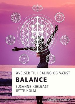 Balance, Jette Holm, Susanne Kihlgast