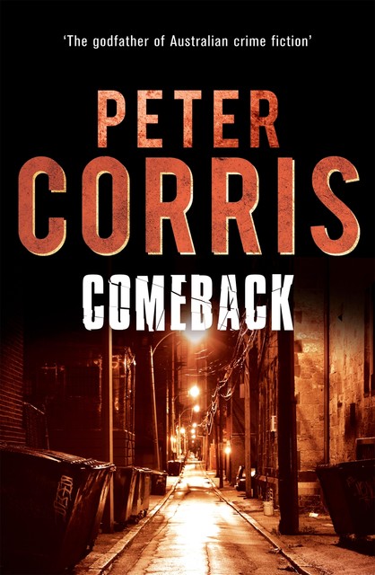 Comeback, Peter Corris