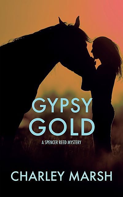Gypsy Gold, Charley Marsh