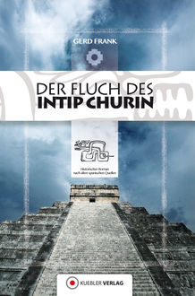Der Fluch des Intip Churin, Gerd Frank