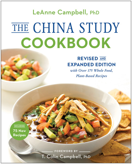 The China Study Cookbook, LeAnne Campbell