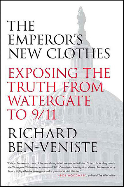 The Emperor's New Clothes, Richard Ben-Veniste