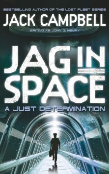 A Just Determination, Jack Campbell